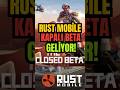 RUST MOBILE KAPALI BETASI BAŞLIYOR! 📱🔥 (30.000 Kişi)