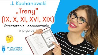 J. Kochanowski - „Treny” (IX, X, XI, XVI, XIX) Streszczenie i opracowanie #matura #matura2020