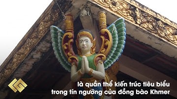 Giới Thiệu Chùa Dơi | Du Lịch Sóc Trăng