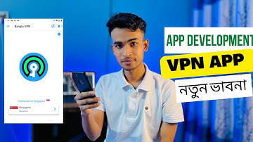 সেরা এবং অপূর্ব VPN App Development in Bangladesh বিভিন্ন উপায়