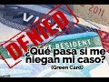 ¿Qué pasa si inmigración niega mi caso? - Green Card