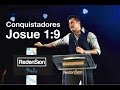 Pastor León Benavides "CONQUISTADORES" Josue 1:9