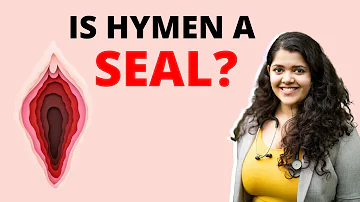 Is hymen a seal? What is the use of a hymen? | Explains Dr. Tanaya