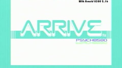 C64 - Music - Arrive by MultiStyle Labs (2023) With Armsid 8580 2.16