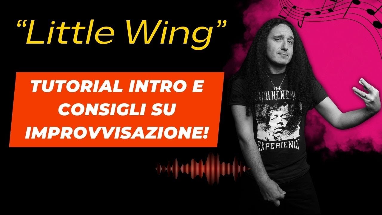 Come suonare l'introduzione di "Little Wing" di Jimi hendrix e consigli