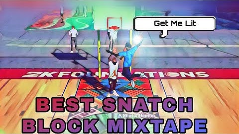 BEST NBA 2k21 SNATCH BLOCK MIXTAPE!!!