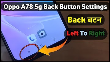 Oppo A78 5g Back Button Settings | Oppo A78 5g Screen Back Button Settings | How To Change Back Key