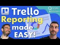 Trello Reporting made easy! - Better than Trello Dashboards?! I think so.