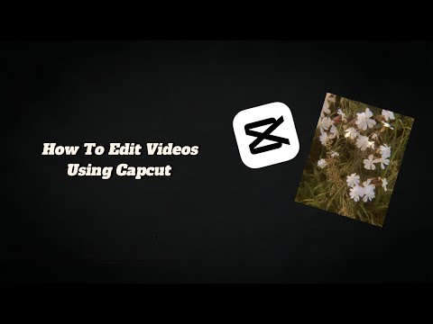 How To Edit Videos Using Capcut#videos#youtube