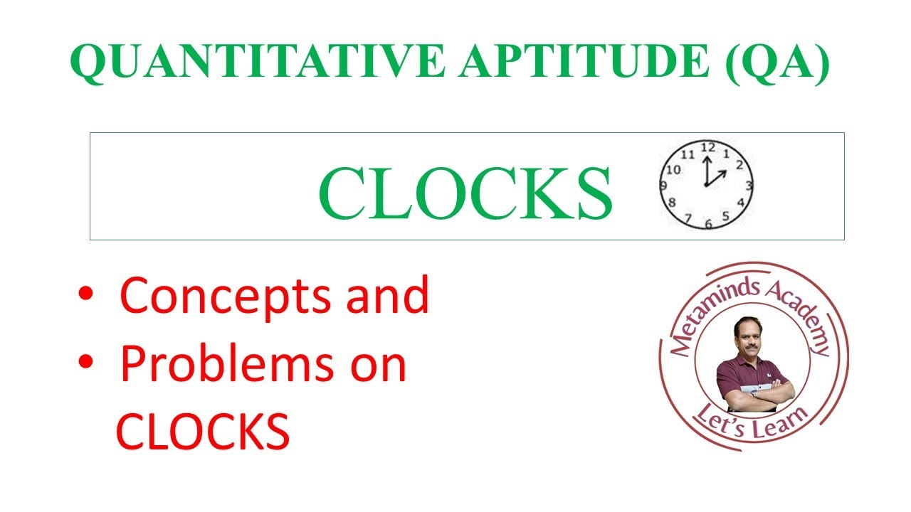 Problems on clocks quantitative aptitude problems solved youtube