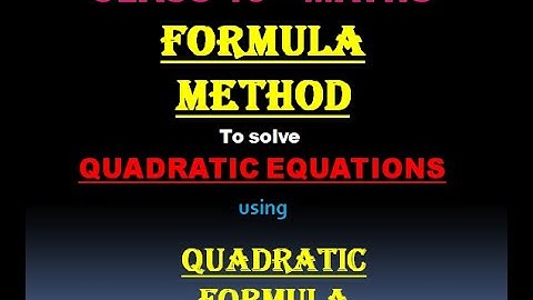 Solving Quadratic Equation using Quadratic Formula in urdu/hindi |class X | Maths