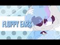 Floppy ears  animation meme
