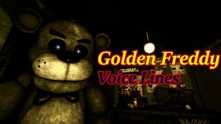Sfmfnaf Golden Freddy Voice Lines By Theamazingkaleb