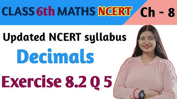 Q 5, Ex 8.2 - Decimals - Chapter 8 - Class 6th maths NCERT | maths new syllabus ncert