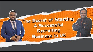 The Secret of Starting A Successful Recruiting Business in UK | Coffee Talk With Holistic Recruiters