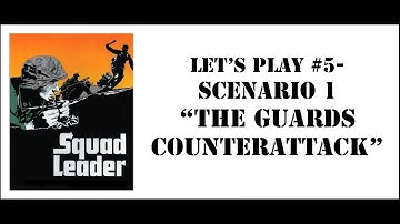 Squad Leader- Let