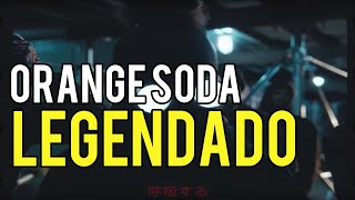 Baby Keem - Orange soda (Legendado)