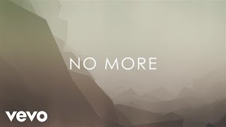 Video thumbnail of "Josh Wilson - No More (Lyric Video)"