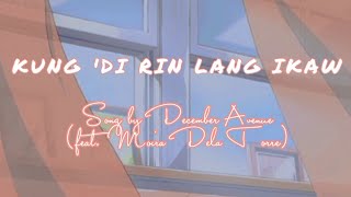 Kung 'Di Rin Lang Ikaw (slowed + reverb) lyric video - December Avenue feat. Moira Dela Torre