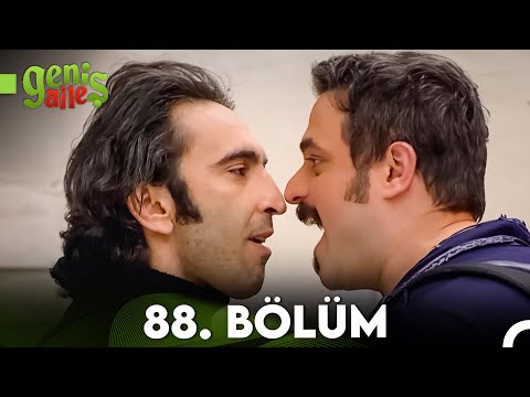 Geniş Aile 88. Bölüm (FULL HD)