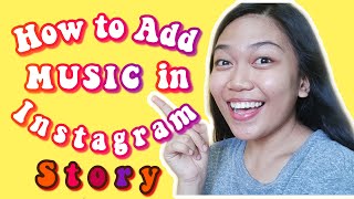 HOW TO ADD MUSIC IN INSTAGRAM STORY | Sobrang Dali Lang! | Mary Kristine HOW TO ADD MUSIC IN INSTAGRAM STORY | Sobrang Dali Lang! | Mary Kristine