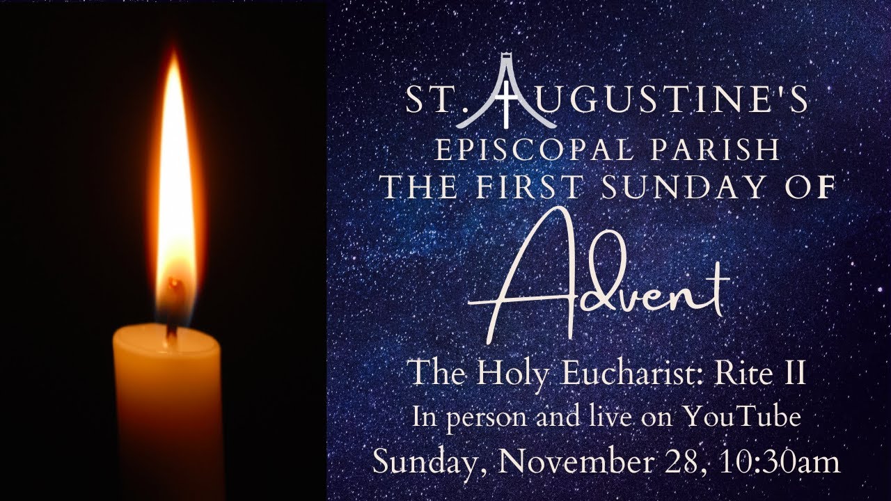 The First Sunday of Advent, The Holy Eucharist: Rite II - YouTube