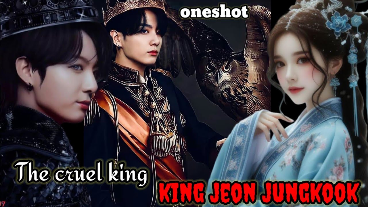 The Cruel King JEON JUNGKOOK JK Oneshot Tamil Voiceover YouTube the-cruel-king-jeon-jungkook-jk-oneshot-tamil-voiceover-youtube