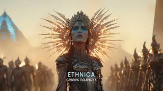 CRBRVS, Equinoxx - Ethnica