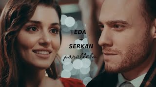 Eda + Serkan | parallels | To build a home [+1x24]