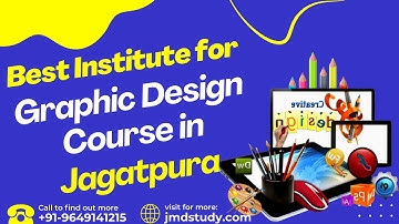 Best Institute for Graphic Design Course in Jagatpura Jaipur | Top Graphic Design Training