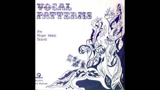 Video thumbnail of "The Roger Webb Sound - Moonbird"