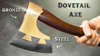 Making a bronze hatchet with a steel blade - Dovetail Axe