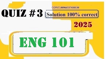 ENG 101 Quiz 3 Solution Fall 2025 – Complete Answers & Explanation (VU)