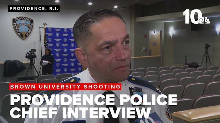 Police chief on leads, investigation into Brown University shooting