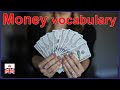 MONEY expressions - English vocabulary lesson