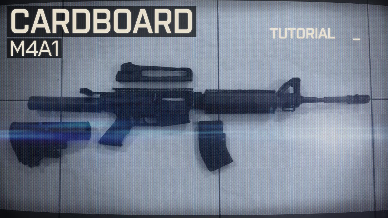 Homemade Cardboard M4a1 Tutorial
