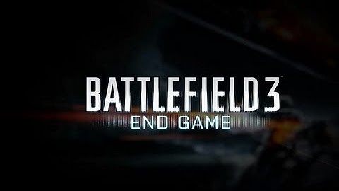 [trailer] End Game battlefield 3 Sabalan Pipeline Xbox 360