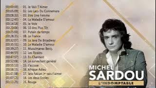 Michel Sardou Best of - Michel Sardou Album Complet 2020 - Michel Sardou Les plus belles chansons