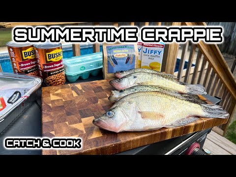 Summertime Crappie Catch and Cook