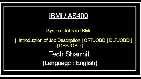 IBMi (AS400) - Job Description in IBMi in English | rpgle programming tutorial |  job queue  as400 |