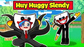 HUY NOOB HUGGY WUGGY TỪ HOÀNG TỬ  TRỞ THÀNH SLENDERMAN TRONG MINECRAFT*HUY NOOB HUGGY SLENDY 🧛‍♂️😱👾