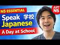 JLPT N5 Japanese – 15 Useful Sentences (A Day at School)