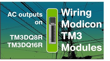 Wiring AC outputs from a TM3 (Schneider Modicon PLC module) (Video 4 in a series)