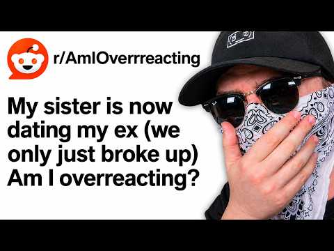 "Am I Overreacting Here?"
