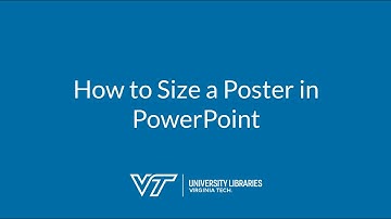 How to Size a Poster in PowerPoint