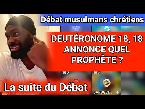 La suite du débat : Quel prophète est annoncé dans Deutéronome 18, 18 ? Jésus Christ ou Mohamed ?