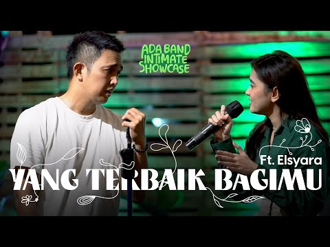 Ada Band Ft. Elsyara - Yang Terbaik Bagimu