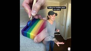 Never Reveal Plans Too Early To A Toddler