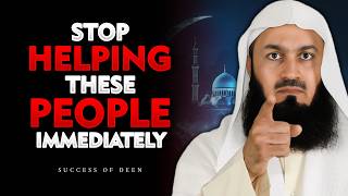 STOP Helping These People Immediately | Mufti Menk’s Powerful Advice
