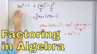 07 - Factoring Perfect Square Trinomials \& Factoring the Difference of Two Squares